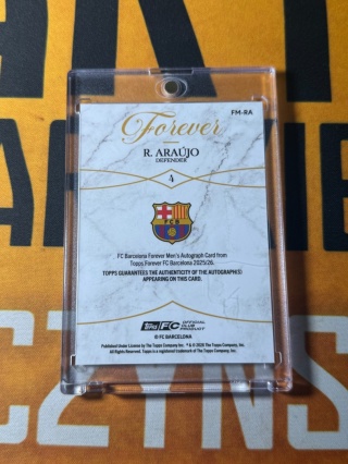 Ronald Araujo Auto /99 - Topps Fc Barcelona Forever