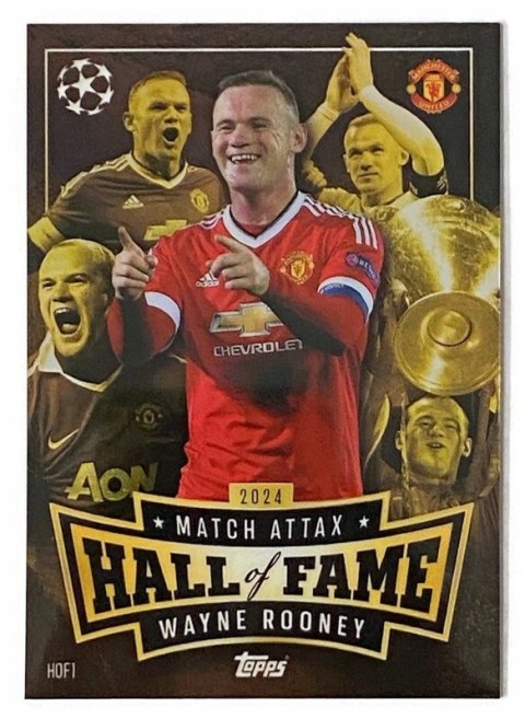 TOPPS MATCH ATTAX 2024 2025 HALL OF FAME Rooney MANCHESTER UNITED HOF1